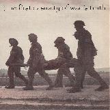 First Casualty of War is Truth