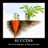 Success is Sometimes Hidden
